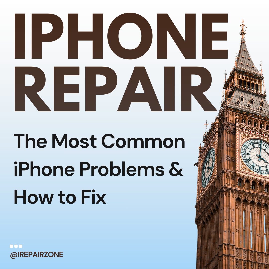 The Most Common iPhone Problems and How to Fix Them in London